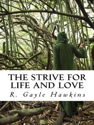 cover image of The Strive for Life and Love